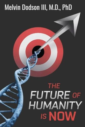 Cover image for The Future of Humanity is Now