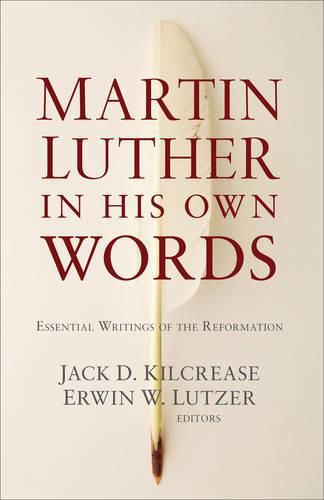 Cover image for Martin Luther in His Own Words