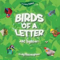 Cover image for Birds of a Letter: ABC Together!