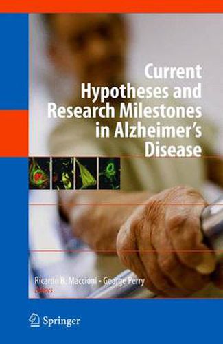 Cover image for Current Hypotheses and Research Milestones in Alzheimer's Disease