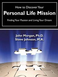 Cover image for How to Discover Your Personal Life Mission