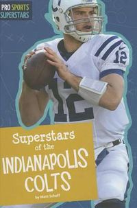 Cover image for Superstars of the Indianapolis Colts