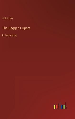 Cover image for The Beggar's Opera