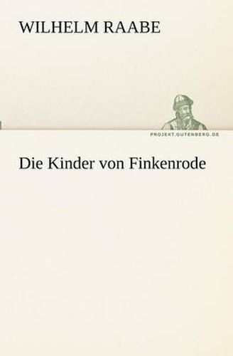 Cover image for Die Kinder von Finkenrode