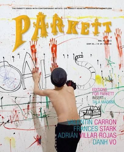 Cover image for Parkett No. 93: Frances Stark, Adrian Villar Rojas, Danh Vo, Valentin Carron