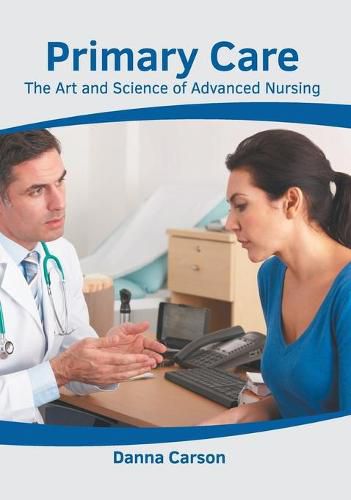Cover image for Primary Care: The Art and Science of Advanced Nursing