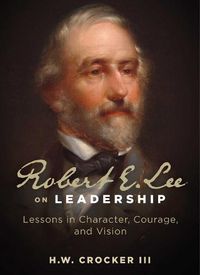 Cover image for Robert E. Lee on Leadership