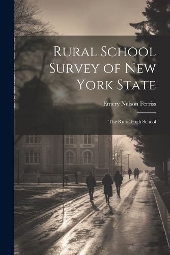 Cover image for Rural School Survey of New York State