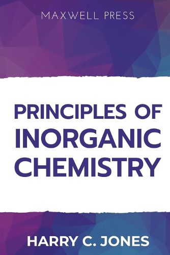 Cover image for Principles of Inorganic Chemistry