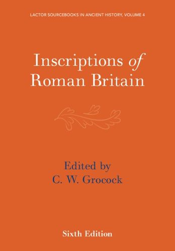 Cover image for Inscriptions of Roman Britain