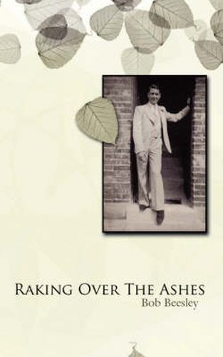 Cover image for Raking Over the Ashes