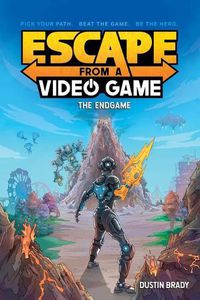 Cover image for Escape from a Video Game: The Endgamevolume 3
