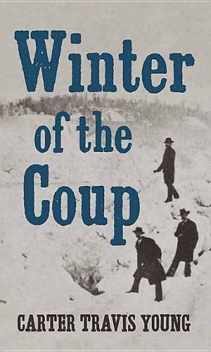 Cover image for Winter Of The Coup