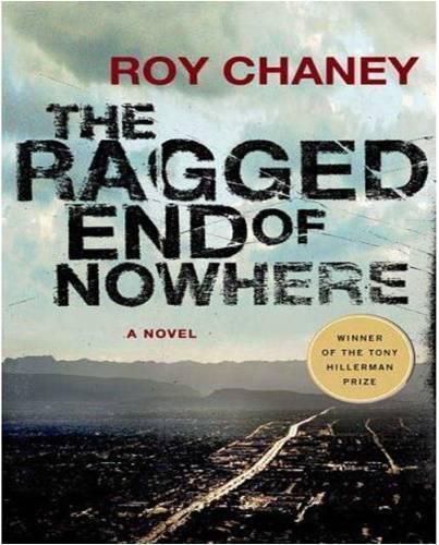 Cover image for The Ragged End of Nowhere