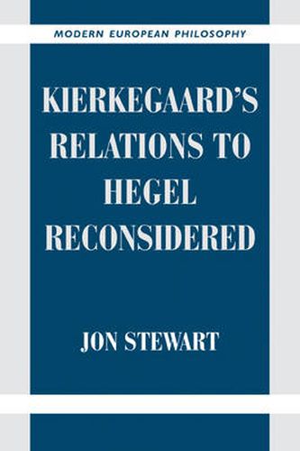 Cover image for Kierkegaard's Relations to Hegel Reconsidered