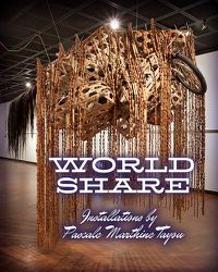 Cover image for World Share: Installations by Pascale Marthine Tayou