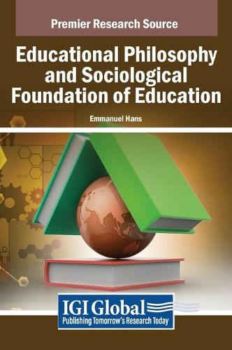 Cover image for Educational Philosophy and Sociological Foundation of Education