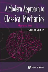 Cover image for Modern Approach To Classical Mechanics, A