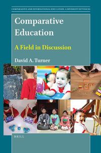 Cover image for Comparative Education: A Field in Discussion