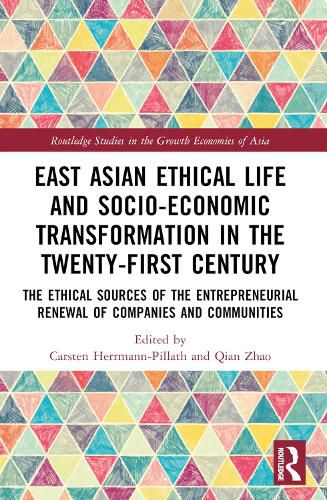 Cover image for East Asian Ethical Life and Socio-Economic Transformation in the Twenty-First Century