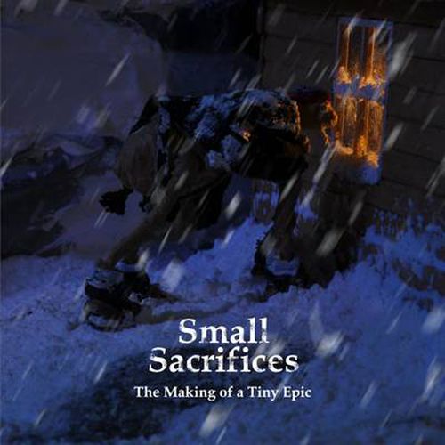 Cover image for The Making of Small Sacrifices