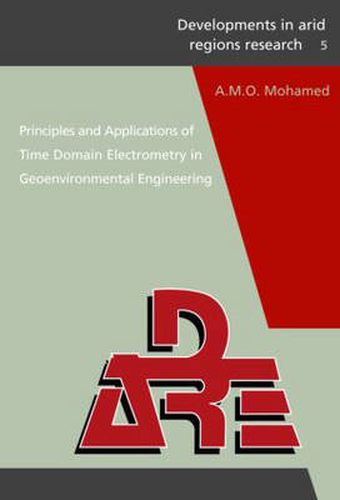 Cover image for Principles and Applications of Time Domain Electrometry in Geoenvironmental Engineering