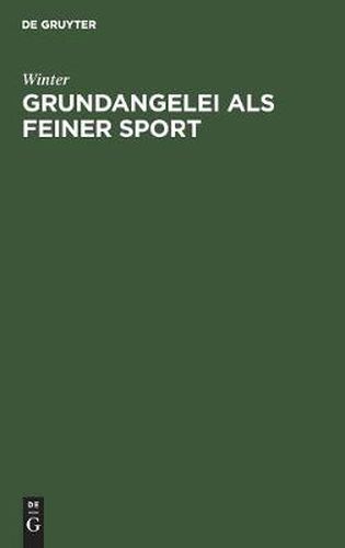 Cover image for Grundangelei ALS Feiner Sport