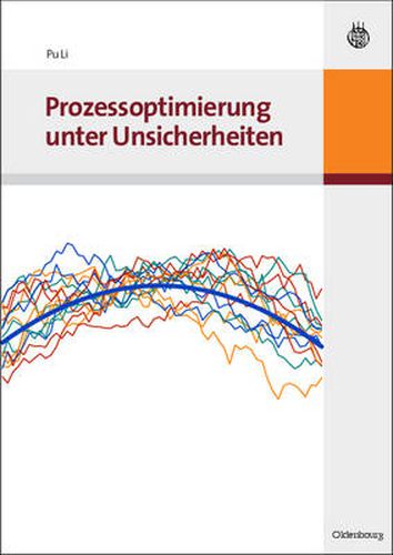 Cover image for Prozessoptimierung unter Unsicherheiten