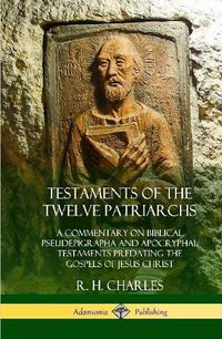 Cover image for Testaments of the Twelve Patriarchs
