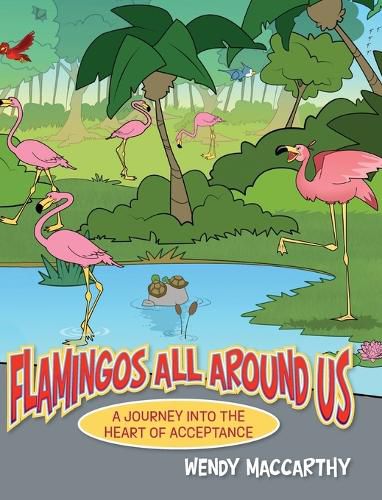 Cover image for Flamingos All Around Us