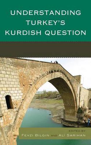 Cover image for Understanding Turkey's Kurdish Question