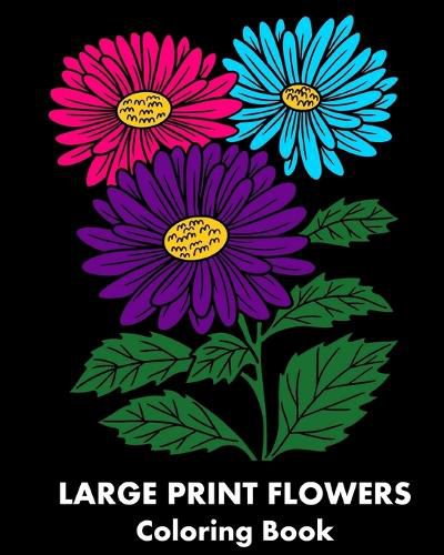 Cover image for Large Print Flowers Coloring Book