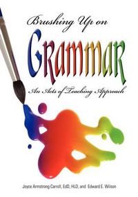 Cover image for Brushing Up on Grammar: An Acts of Teaching Approach