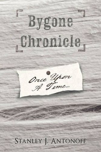 Cover image for Bygone Chronicle