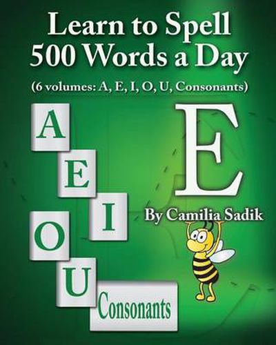 Cover image for Learn to Spell 500 Words a Day: The Vowel E (vol. 2)