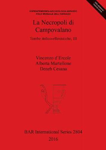 Cover image for La Necropoli di Campovalano: Tombe italico-ellenistiche, III