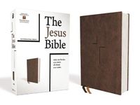 Cover image for The Jesus Bible, NIV Edition, Leathersoft, Brown, Comfort Print