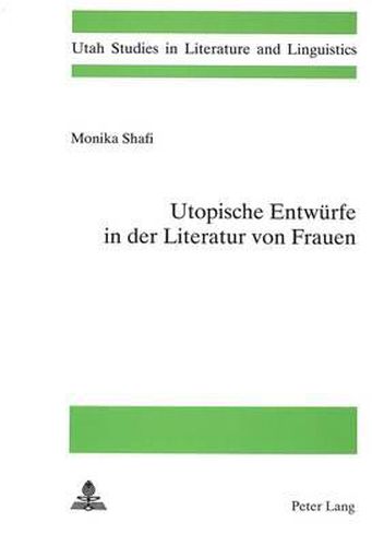 Cover image for Utopische Entwuerfe in Der Literatur Von Frauen