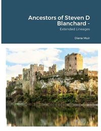 Cover image for Ancestors of Steven D Blanchard