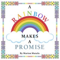 Cover image for A Rainbow Makes A Promise