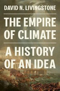 Cover image for The Empire of Climate