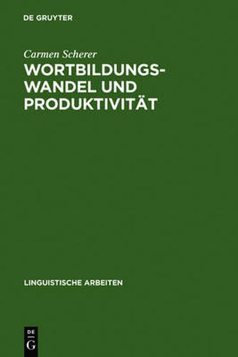 Cover image for Wortbildungswandel und Produktivitat