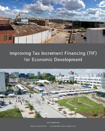Cover image for Improving Tax Increment Financing (TIF) for Economic Development