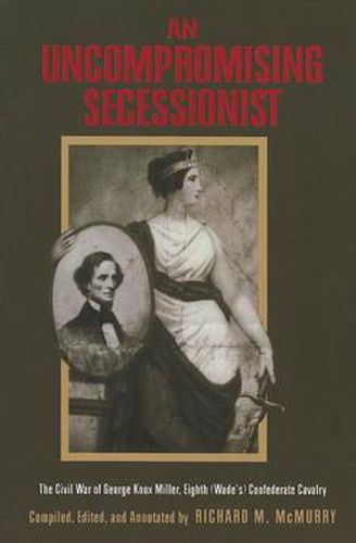 Cover image for An Uncompromising Secessionist