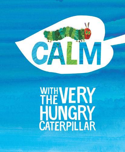 Cover image for Calm with The Very Hungry Caterpillar