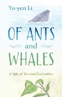 Cover image for Of Ants and Whales