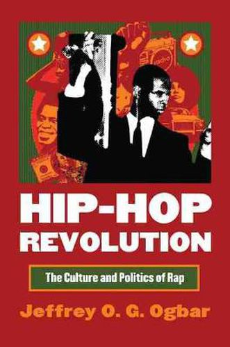 Cover image for Hip-hop Revolution: The Culture and Politics of Rap