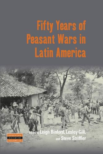 Cover image for Fifty Years of Peasant Wars in Latin America