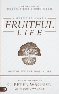 Cover image for 6 Secrets to Living a Fruitful Life