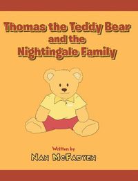 Cover image for Thomas the Teddy Bear and the Nightingale Family